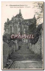 Old Postcard Chaumont in Vexin Eglise Saint Jean Baptiste L Escalier
