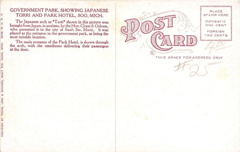 Soo Michigan~Government Park~Dog @ Japanese Torri~Park Hotel~Info on Back~c1910