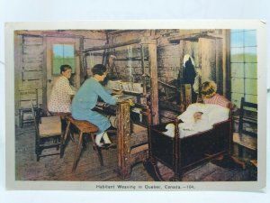 Habitant Weaving in Quebec Canada Vintage Postcard