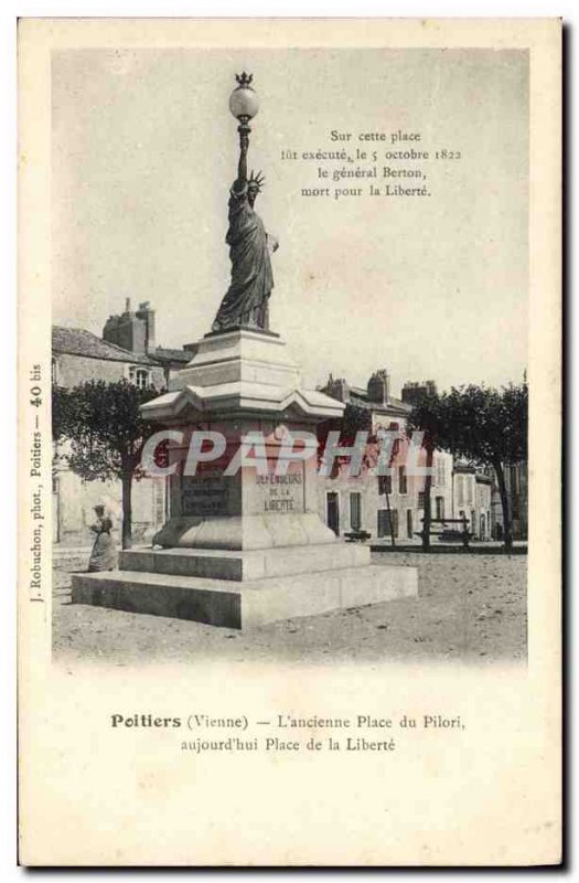 Old Postcard Statue of Liberty Poitiers L & # 39ancienne instead pillory aujo...