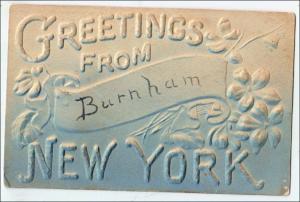 Greetings from Burnham NY