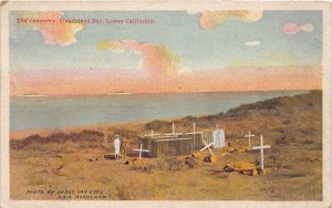 J31/ Magdalena Bay California Postcard c1910 Cemetery Lower California  357