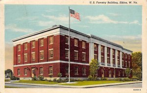 U. S. Forestry Building - Elkins, West Virginia WV  