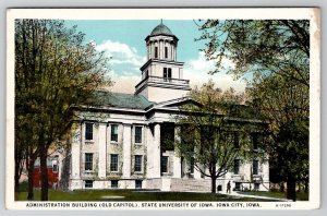 Iowa City State University Old Capitol Administration Bldg Postcard A26