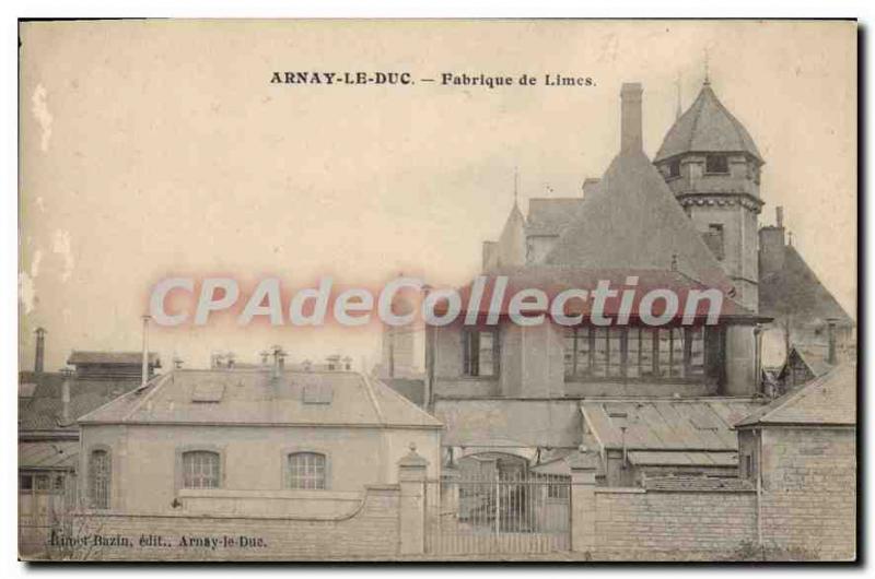 Old Postcard Arnay Le Duc Fabrique De Limes