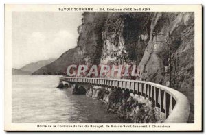 Postcard Old Savoie Tourism Surroundings of Aix les Bains Route de la Cornich...