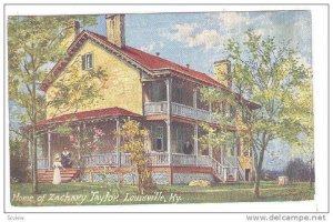 Home Of Zachary Taylor, Louisville, Kentucky, 1900-1910s
