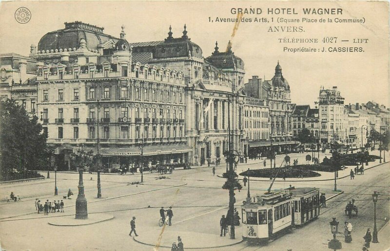 Grand Hotel wagner tramway Anvers Belgium Antwerpen Belgique