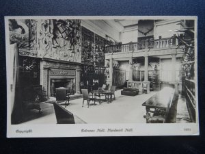 Derbyshire HARDWICK HALL Entrance Hall c1920s RP Postcard by Boots / Pelham