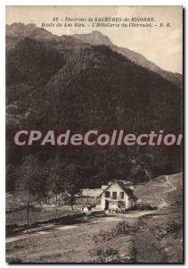 Old Postcard Bagneres De Bigorre Route Du Lac Bleu Htellerie of Chiroulet