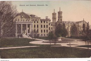 NAZARETH , Kentucky , 1900-10s ; Church and Convent
