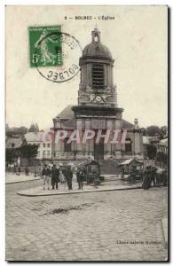 Bolbec - L & # 39Eglise - Old Postcard