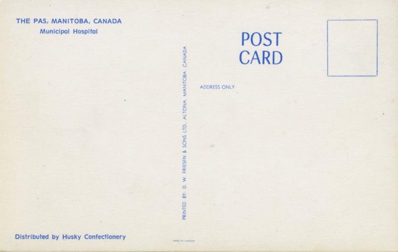 Municipal Hospital The Pas Manitoba MB Vintage Postcard D10c