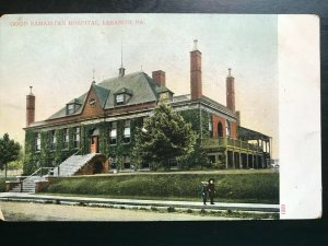 Vintage Postcard 1901-1907 Good Samaritan Hospital Lebanon Pennsylvania