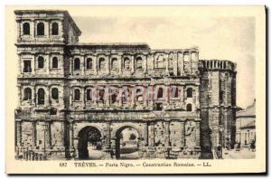 Postcard Old Treves Porta Nigra Roman Construction