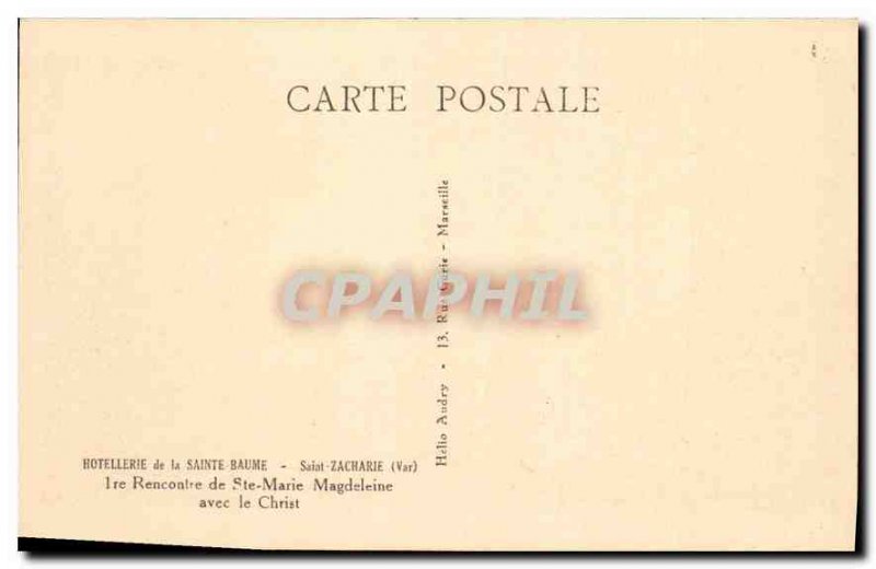 Postcard Old Hotellerie Saint Baume Saint Zacharie Var 1st Meeting of St. Mar...