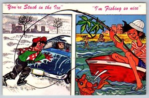 You're Stuck In The Ice, I'm Fishing So Nice, Florida, 1976 You/Me Postcard