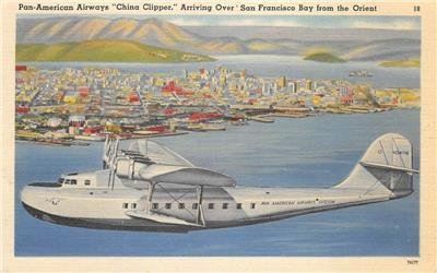 Pan-American Airways China Clipper San Francisco Bay Airplane c1930s Postcard 