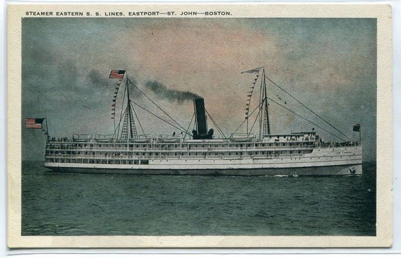 Steamer Eastern Lines Eastport St John Boston Massachusetts 1920c postcard