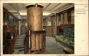 Hamburg-Amerika Line Steamships Ship c1900 Postcard PRETORIA TREPPENAUFGANG