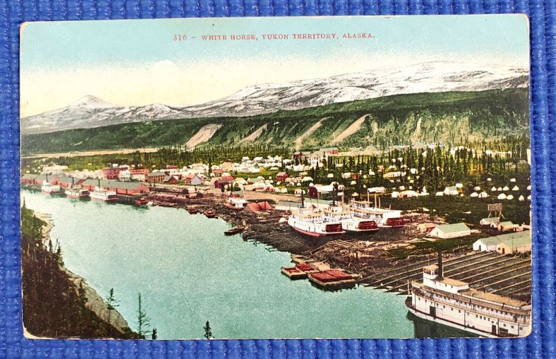 Vintage c1910 White Horse Yukon Territory Alaska Ships Mountains Postcard