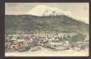 SKAGWAY ALASKA MT. DEWEY IN DISTANCE BIRDSEYE VIEW VINTAGE POSTCARD 1910