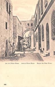 Israel Arc de l'Ecce Homo  Arc de l'Ecce Homo
