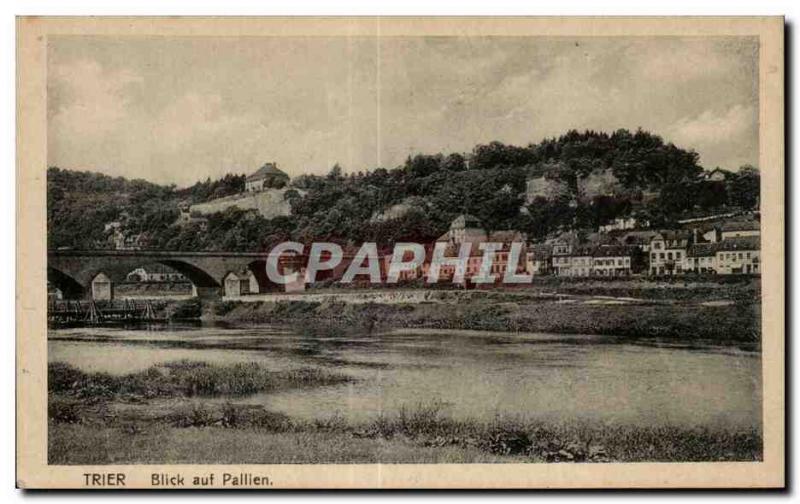 Vintage Postcard Trier Blick auf Palllen