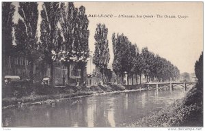 Bar-Le-Duc (Meuse), France, 1900-1910s : L'Ornain , les Quais