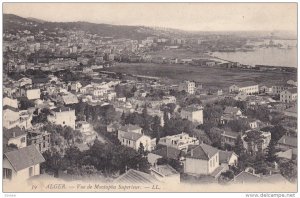 ALGER, Algeria, 1900-1910's; Vue De Mustapha Superieur