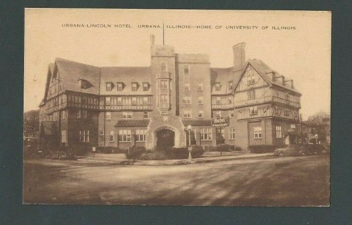 Ca 1938 Post Card Urbana IL Hotel Lincoln & University Of Illinois