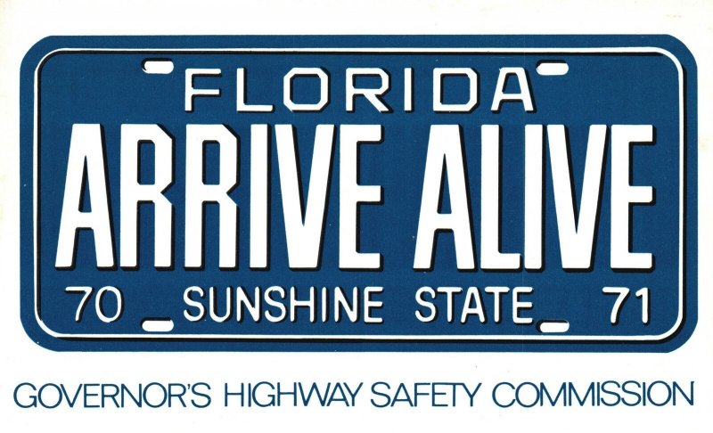 Vintage Postcard Florida Arrive Alive Governor's Highway Safety Commission FL