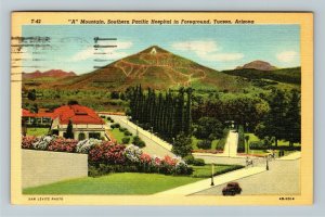 Tucson AZ-Arizona, A Mountain, Southern Pacific Hospital Linen c1949 Postcard