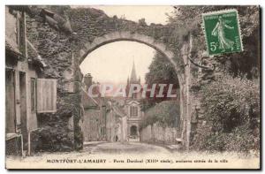 Montfort l & # 39amaury Old Postcard Door Dardoul old entrance to the city