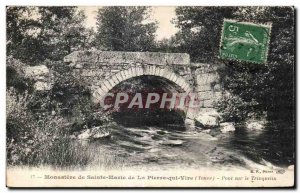 Old Postcard Monastery of Santa Maria La Pierre qui Vire (Yonne) Bridge Trinq...