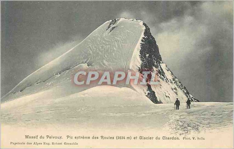 Old Postcard Pelvoux Massif Pic of extreme Rouies and glacier Chardon