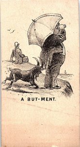 c1880 A BUT-MENT COMICAL GOAT RAMMING UNSPECTING MAN TRADE CARD 41-26