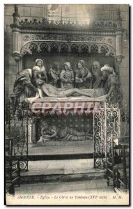 Old Postcard Amboise Church Christ in the Tomb