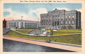 Library, Post Office River Front Des Moines, Iowa  