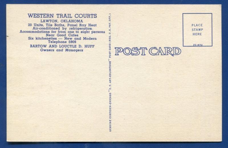 Western Trail Courts US Route 62 Lawton Oklahoma ok linen motel postcard