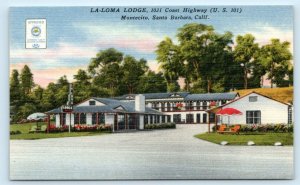 MONTECITO, CA California ~ LA-LOMA LODGE ~  c1950s Roadside Linen Postcard