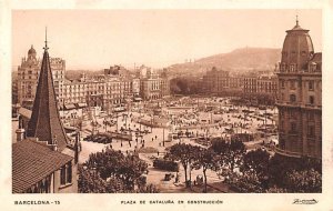 Plaza de Catalura en Construccion Barcelona Spain Unused 