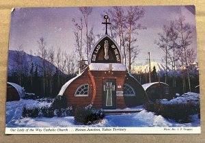 UNUSED PC - OUR LADY OF THE WAY CATHOLIC CHURCH, HAINES JUNCTION,  YUKON, ALASKA