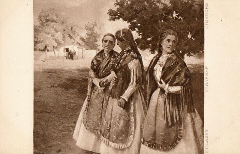 Hungarian types folk costumes Sunday by Nyilassy artist early postcard