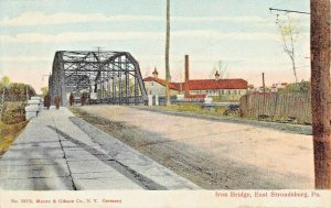 EAST STROUDSBURG PA~IRON BRIDGE~MOORE & GIBSON PUBL 1910s POSTCARD