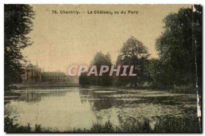 Old Postcard Chantilly Chateau Viewed From Park