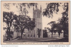 Thompson Memorial Chapel And Griffin Hall Williams College Williamstown1932 M...
