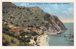 SANTA CATALINA ISLAND CALIFORNIA CA HOTEL ST CATHERINE~AVALON POSTCARD 1910s