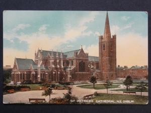 Ireland DUBLIN St Patricks Cathedral c1906 by E.T.W. Dennis No.20592