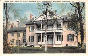 Rose Hill, home of Thomas Johnson First Governor of Maryland - Frederick, Mar...